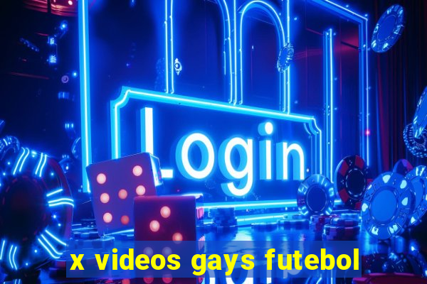 x videos gays futebol